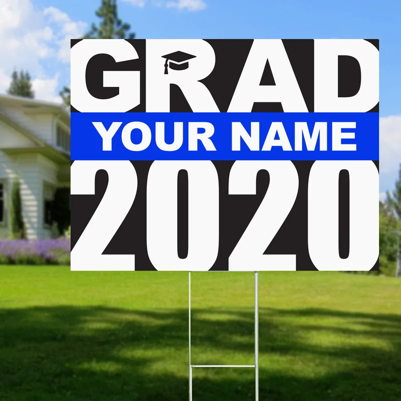 Grad Yard Sign Blue Name - DELIVERED